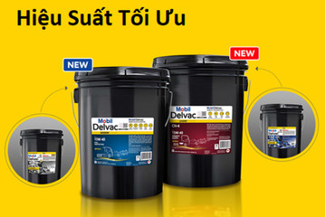 Dầu Mobil Delvac - lựa chọn hàng đầu cho ô tô, xe tải
