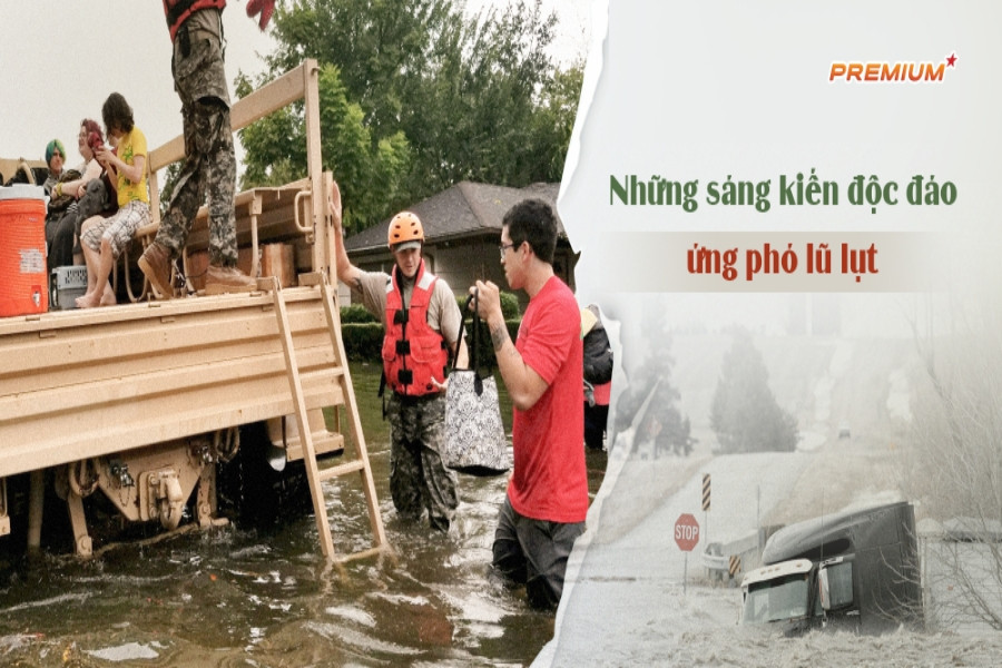 Những sáng kiến độc đáo ứng phó lũ lụt