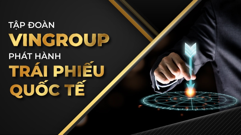 Tin vào đại gia Việt, ông lớn ngoại sẵn sàng dồn vốn hàng tỷ USD