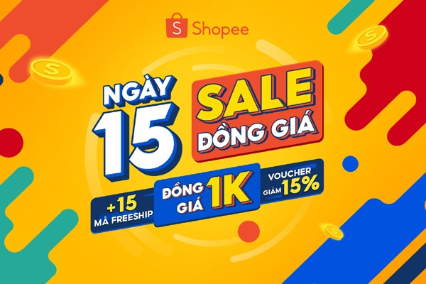 Ngày 15 Sale đồng giá, mua hàng chỉ từ 1.000 đồng trên Shopee