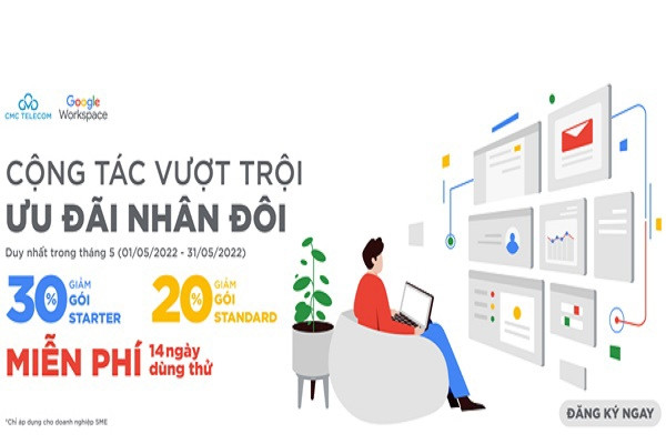 Ưu đãi nâng cấp Google Workspace cùng CMC Telecom