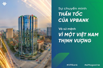 Sự chuyển mình thần tốc của VPBank và sứ mệnh ‘Vì một Việt Nam thịnh vượng’