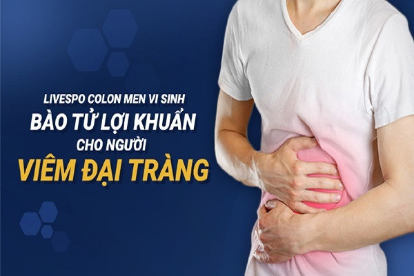 2 chủng lợi khuẩn cho người viêm đại tràng, rối loạn tiêu hóa