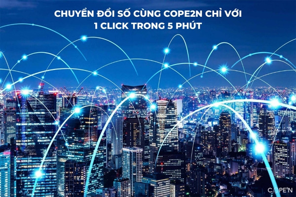 COPE2N - Kim chỉ nam chuyển đổi số cho doanh nghiệp