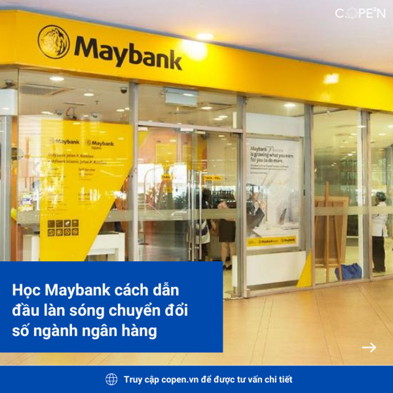 Học Maybank cách chuyển đổi số toàn diện 