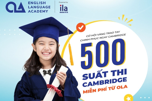 500 suất thi chứng chỉ Cambridge ESOL miễn phí từ OLA