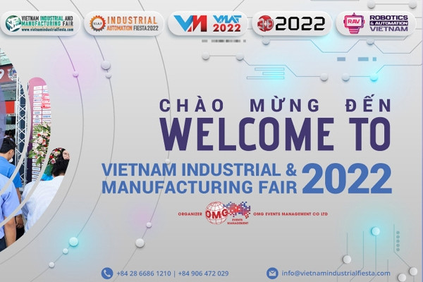 About to open Vietnam Industry and Manufacturing Exhibition 2022