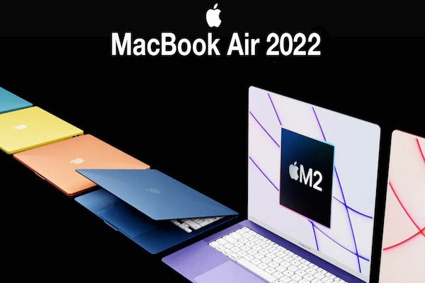 Cận cảnh MacBook Air M2 mới: Nhiều màu sắc, có MagSafe