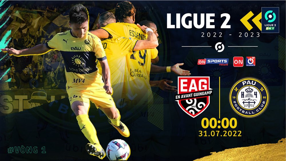 Xem trực tiếp Quang Hải thi đấu trận khai màn của Pau FC tại Ligue 2 ở đâu