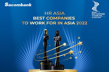 Sacombank tiếp tục được vinh danh Nơi làm việc tốt nhất châu Á
