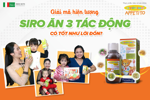 Sức hút của siro ăn ngon ‘3 tác động’ với trẻ em, nhiều mẹ tin dùng