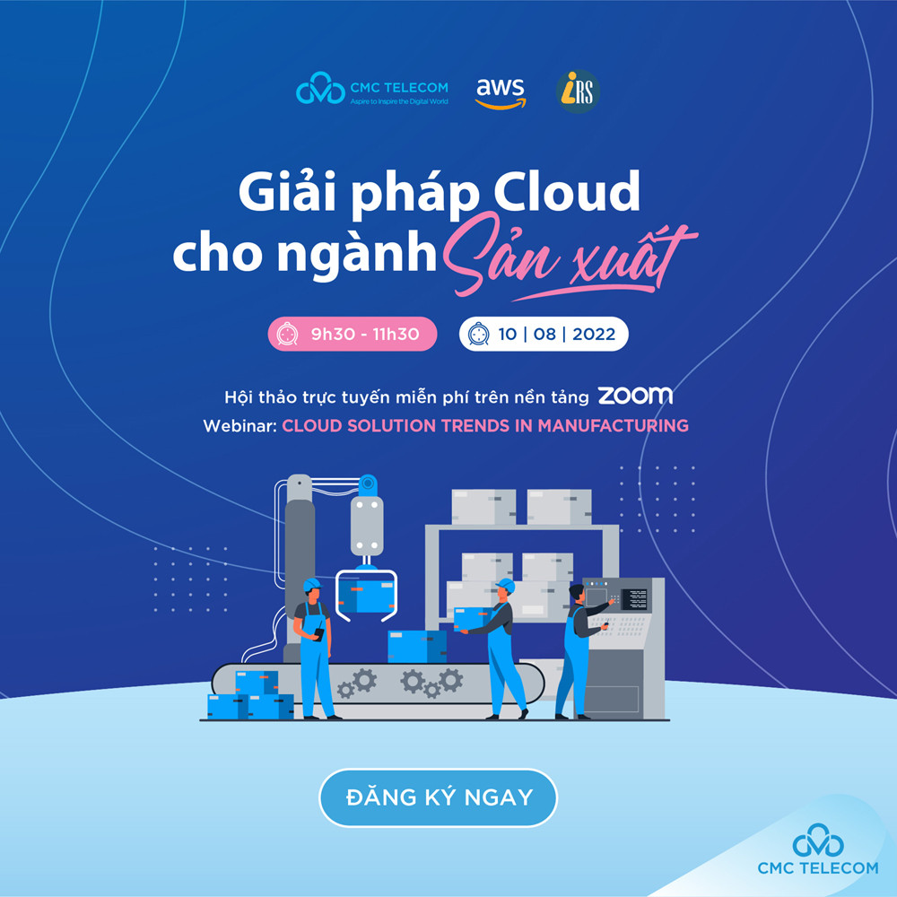 Bàn cách sử dụng Cloud cho sản xuất thông minh, hoạch định nguồn lực DN 