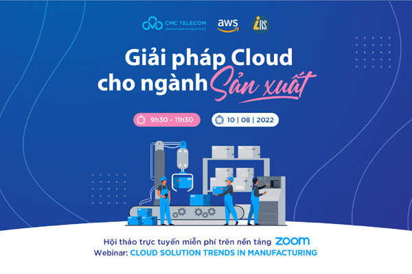 Bàn cách sử dụng Cloud cho sản xuất thông minh, hoạch định nguồn lực DN