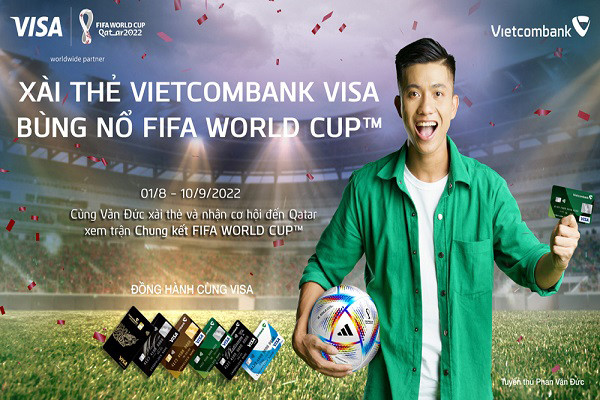 Dùng thẻ Vietcombank Visa trúng tour xem FIFA World Cup