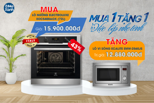 Bếp XANH khuyến mãi: Mua lò nướng tặng lò vi sóng Ecalite