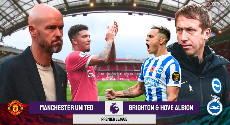 Nhận định kèo MU vs Brighton: Gian nan tỏ mặt anh hùng