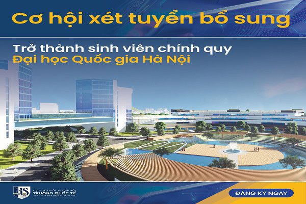 Trường Quốc tế - ĐH Quốc gia Hà Nội xét bổ sung 3 ngành học mới