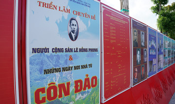 Triển lãm 'Người cộng sản Lê Hồng Phong và những ngày nơi nhà tù Côn Đảo'