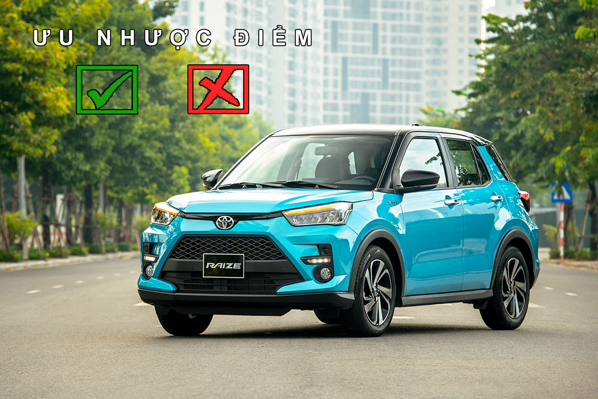 Ưu nhược điểm của Toyota Raize giá 547 triệu đồng