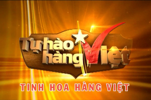 Hàng Việt - niềm tự hào của người tiêu dùng