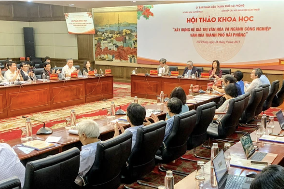 “Xây dựng hệ giá trị văn hóa và ngành công nghiệp văn hóa thành phố Hải Phòng”