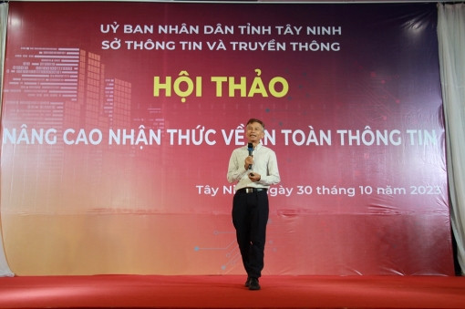 Tây Ninh tổ chức hội thảo nâng cao nhận thức về an toàn thông tin