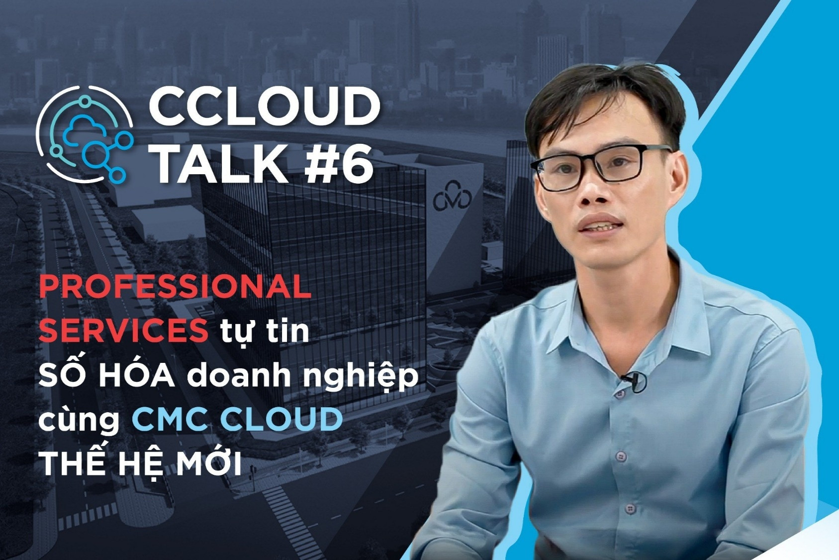 ‘Doanh nghiệp vừa và nhỏ tự tin số hoá cùng CMC Cloud thế hệ mới’