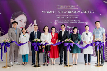 Khai trương phòng khám da liễu Vinmec - View Beauty Center ở Hà Nội