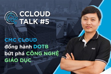 Edtech Việt tiết kiệm tới 70% chi phí nhờ ứng dụng cloud ‘Make in Vietnam’