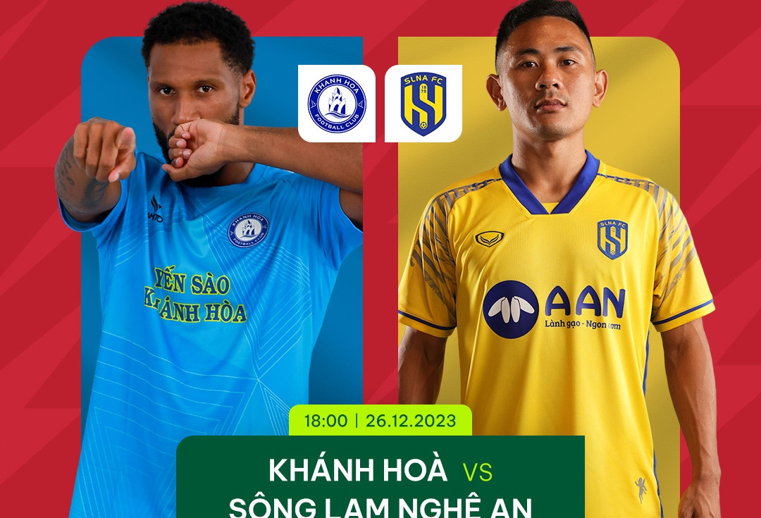 Trực tiếp bóng đá Khánh Hòa vs SLNA, 18h hôm nay 26/12
