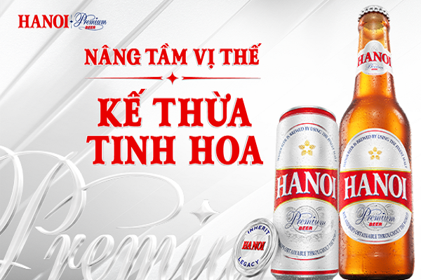 Bia Hà Nội nâng tầm vị thế với sản phẩm cao cấp Hanoi Premium