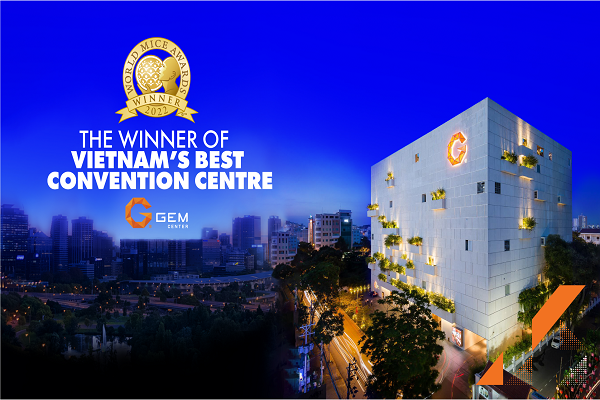 GEM Center - Trung tâm hội nghị tốt nhất Việt Nam năm 2022