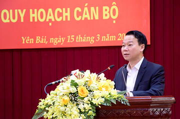 Phát biểu của Bí thư Yên Bái tại Hội nghị BCH Đảng bộ tỉnh về công tác quy hoạch cán bộ