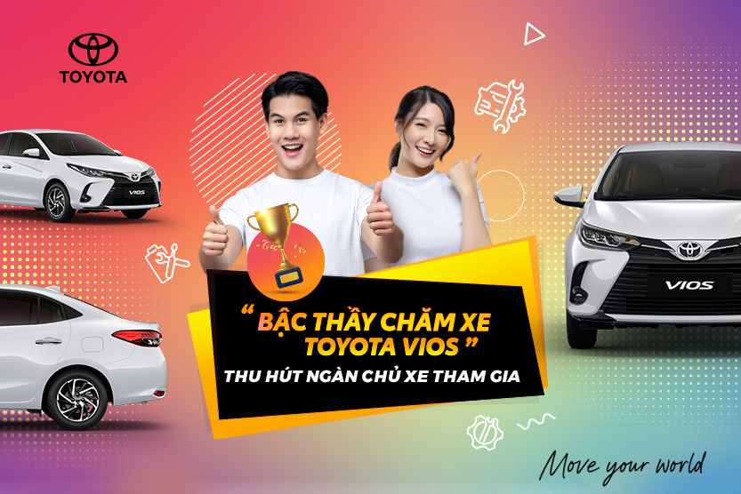'Bậc thầy chăm xe Toyota Vios' thu hút ngàn chủ xe tham gia