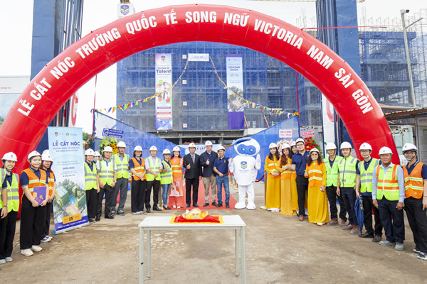 Lễ cất nóc trường quốc tế song ngữ Victoria Nam Sài Gòn