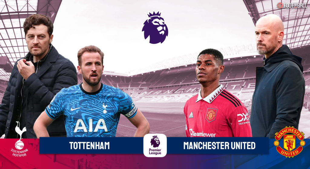 Xem trực tiếp bóng đá Tottenham vs MU ở đâu, kênh nào?