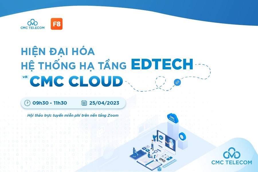 CMC Cloud 'bật mí' bí kíp bứt phá công nghệ cho doanh nghiệp giáo dục