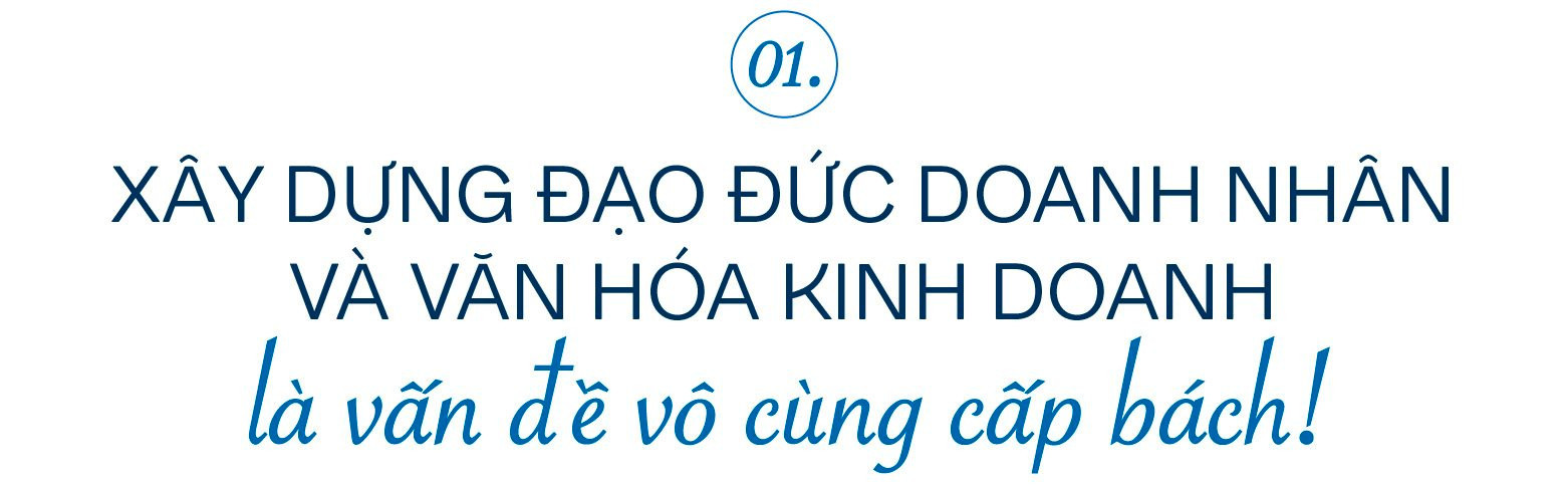 Chủ tịch VCCI Phạm Tấn Công: Không có đạo đức doanh nhân và văn hóa kinh doanh, doanh nghiệp sẽ sụp đổ thôi! - Ảnh 1.