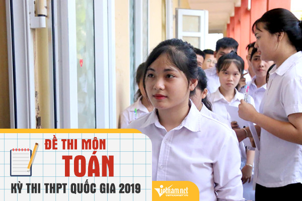 Đề thi THPT quốc gia môn Toán 2019 chính thức của Bộ GD-ĐT