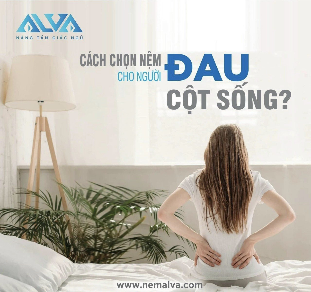 Tiêu chí chọn nệm bảo vệ cột sống