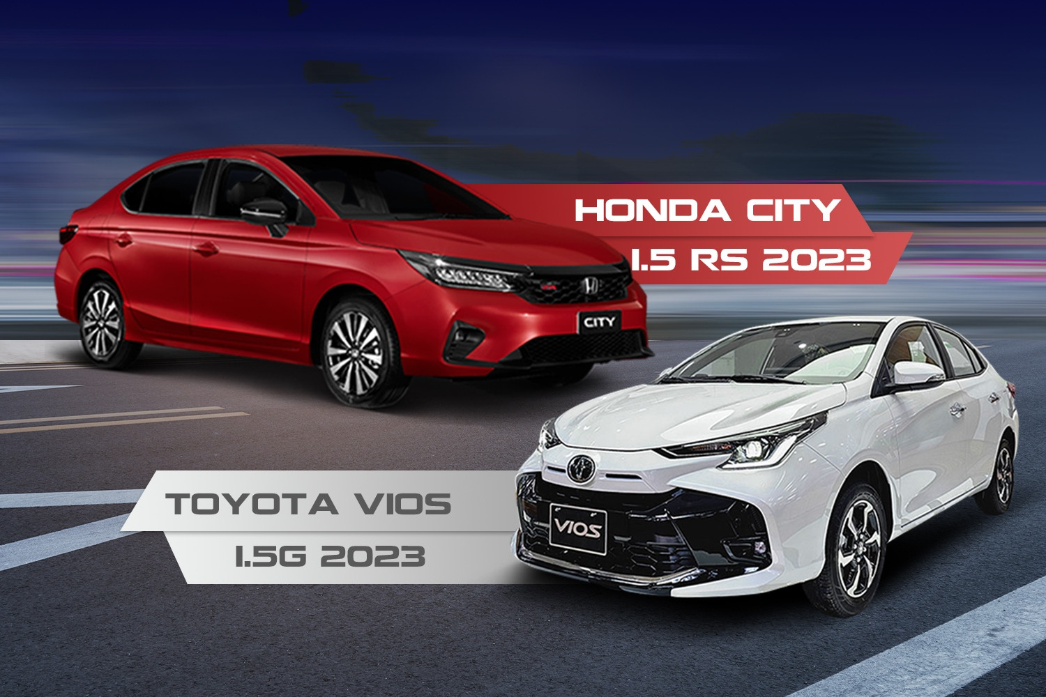 Tầm giá 600 triệu, chọn Toyota Vios 1.5G 2023 hay Honda City 1.5 RS 2023?