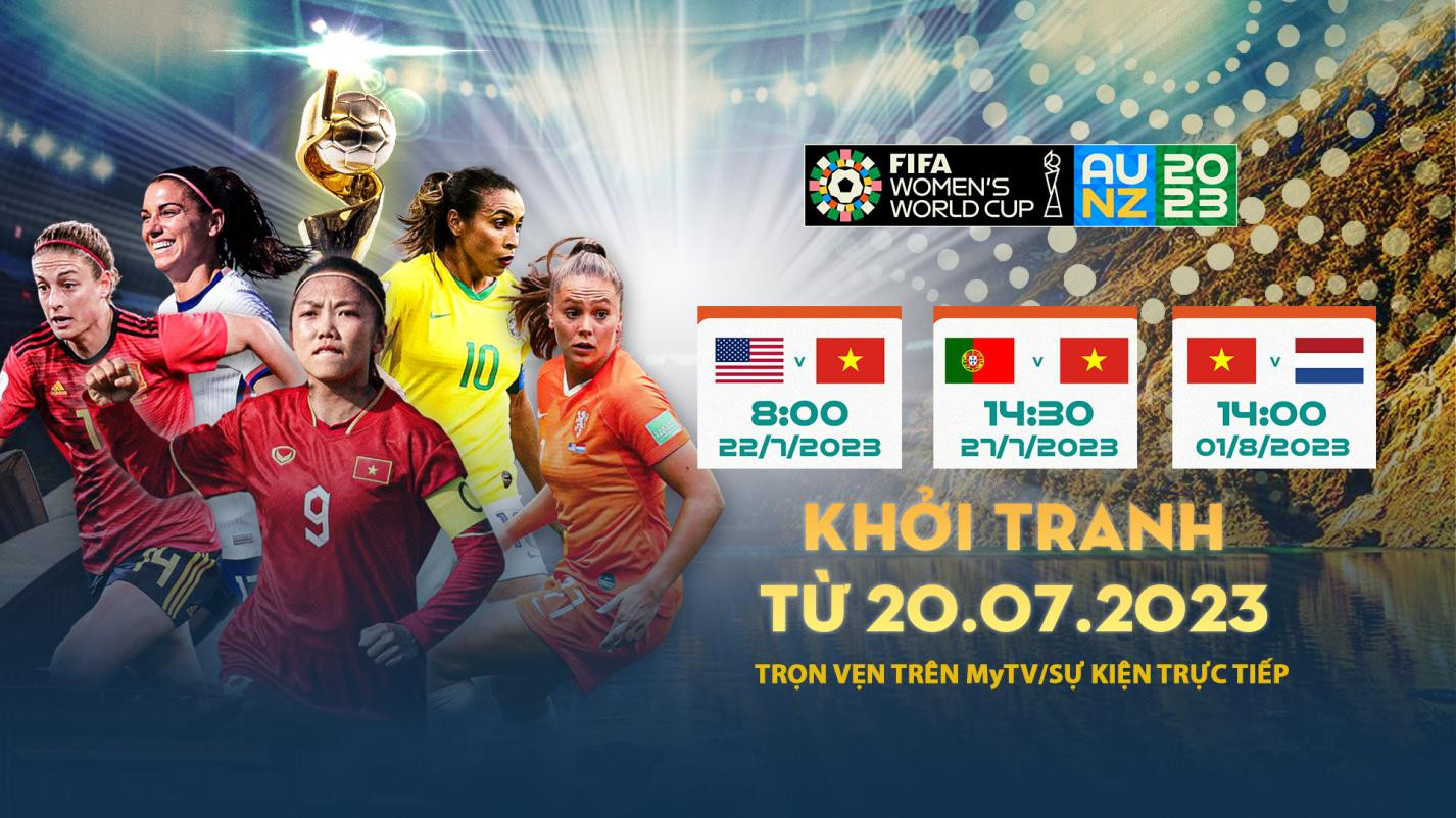 Xem trực tiếp chung kết FIFA World Cup nữ 2023 trên Truyền hình MyTV  