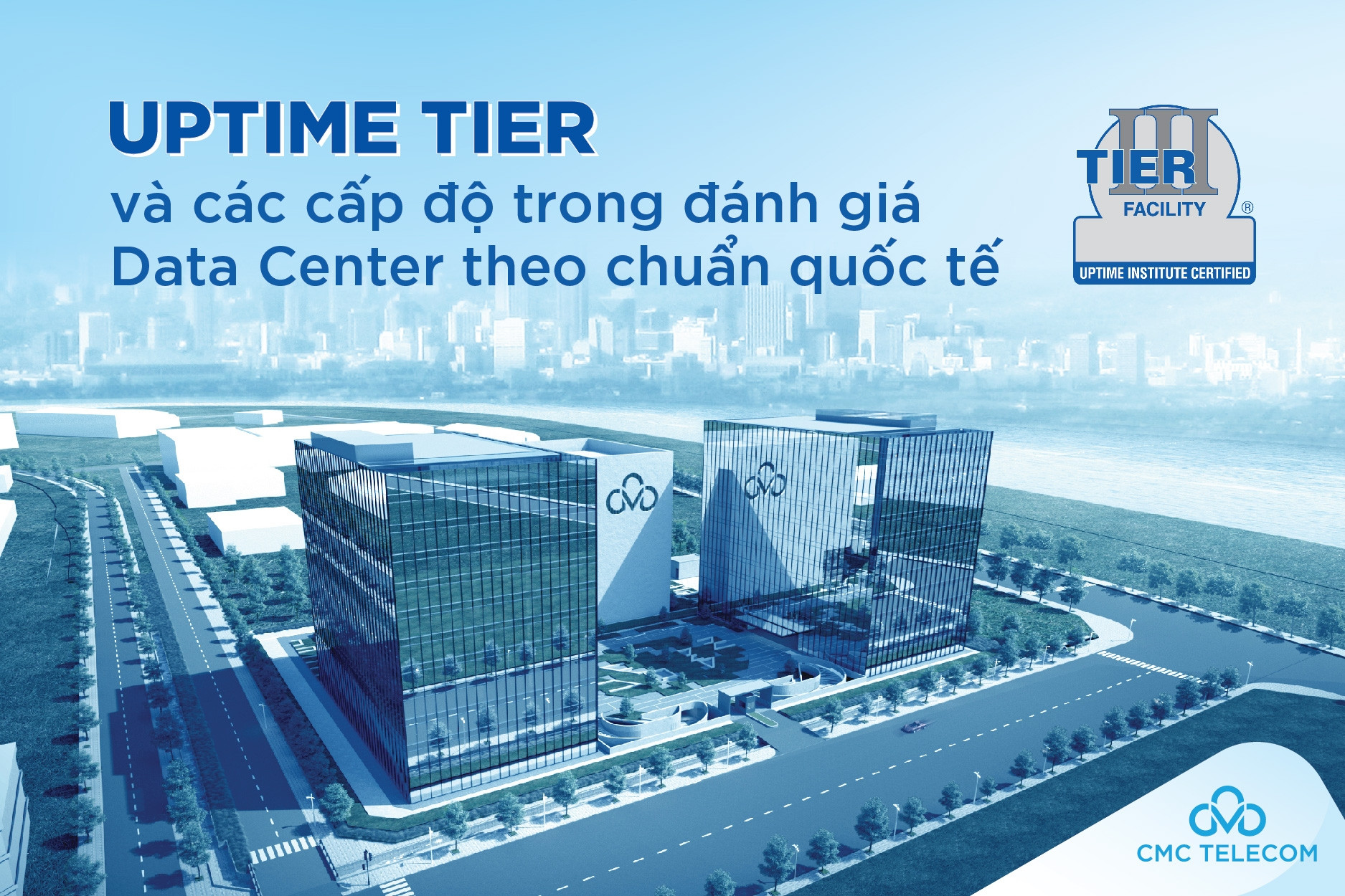 Uptime Tier - các cấp độ đánh giá Data Center theo chuẩn quốc tế