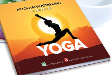 Cẩm nang về yoga giúp mọi người sống trẻ, khỏe lâu