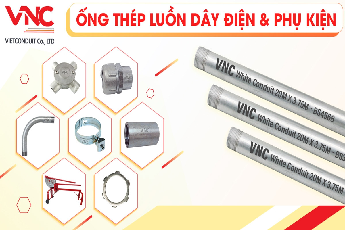 Ưu điểm của ống thép luồn dây điện Vietconduit chuẩn BS 4568