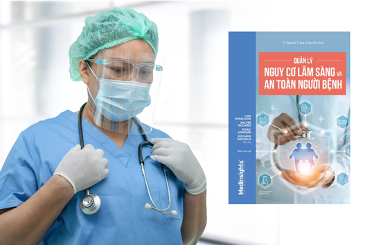 Cuốn sách góp phần giảm thiểu sự cố y khoa, gia tăng an toàn cho người bệnh