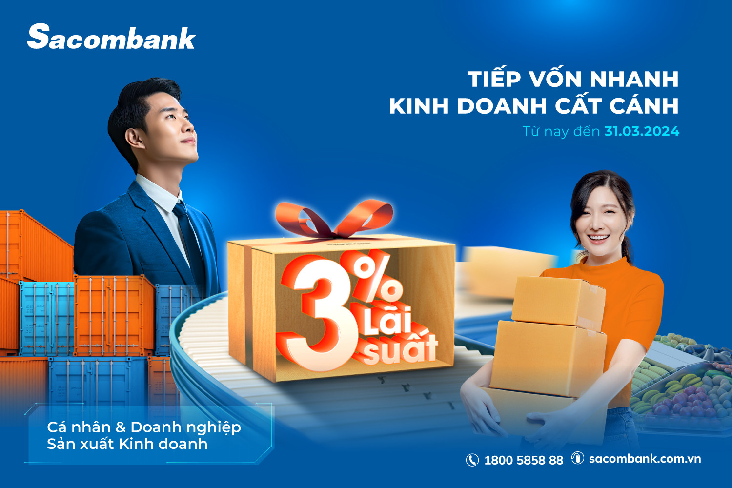 Sacombank: Vay vốn siêu ưu đãi với lãi suất chỉ từ 3%