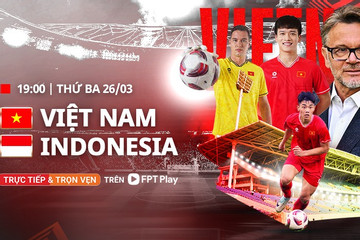 Xem trực tiếp bóng đá Việt Nam vs Indonesia ở đâu, kênh nào?