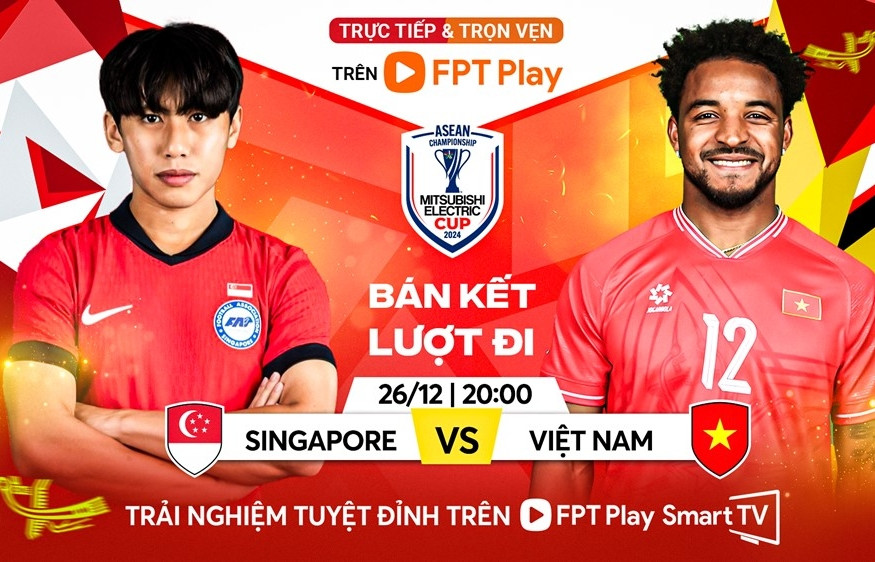  Link xem trực tiếp bóng đá Singapore đấu với Việt Nam: Bán kết ASEAN Cup 2024