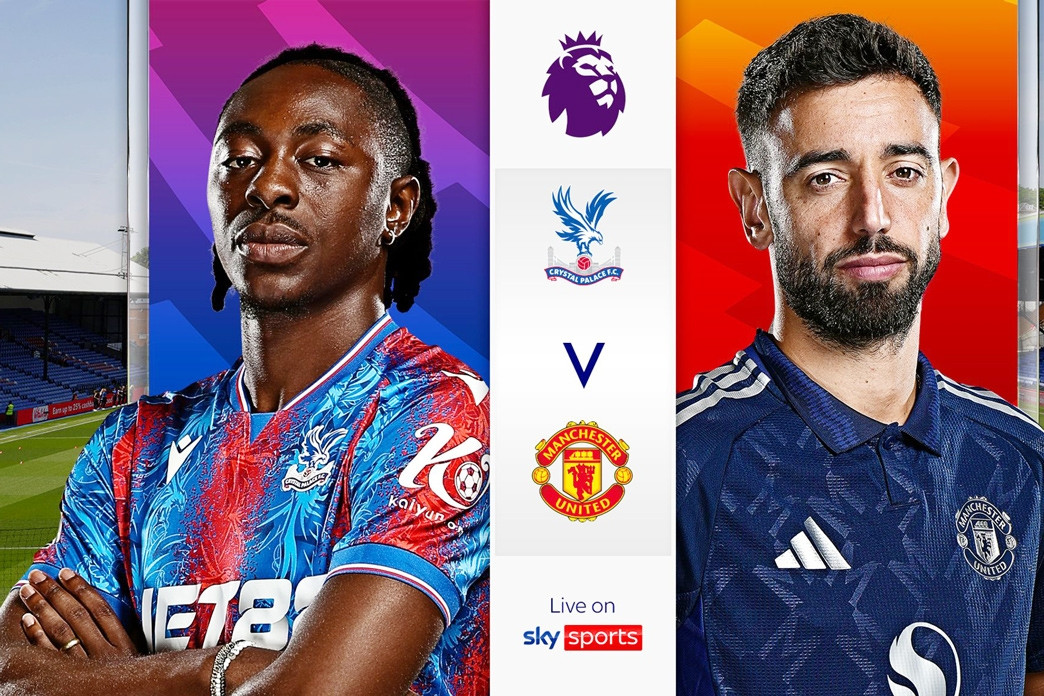  Nhận định bóng đá Crystal Palace vs MU: Quỷ đỏ đòi nợ